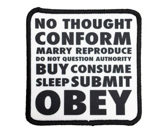 They Live Patch They Live Iron On Patch Obey Patch Conform Patch Consume Patch Sleep Patch Submit Patch Alien Horror Jacket Patch Punk Patch