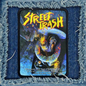Street Trash Patch Street Trash Iron On Patch Jacket Patch Punk Patch Horror Movies Iron On Patch 80s Horror Movies Patch Cult Horror Patch
