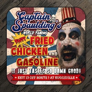 Captain Spaulding Coaster House of 1000 Corpses Coaster Captain Spaulding Drink Coaster House of 1000 Corpses Drink Coaster Horror Gift
