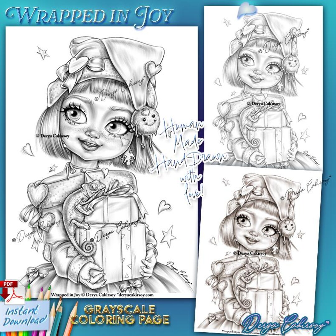 Wrapped in Joy Grayscale Coloring Page ORIGINAL HAND DRAWN Cute Girl ...