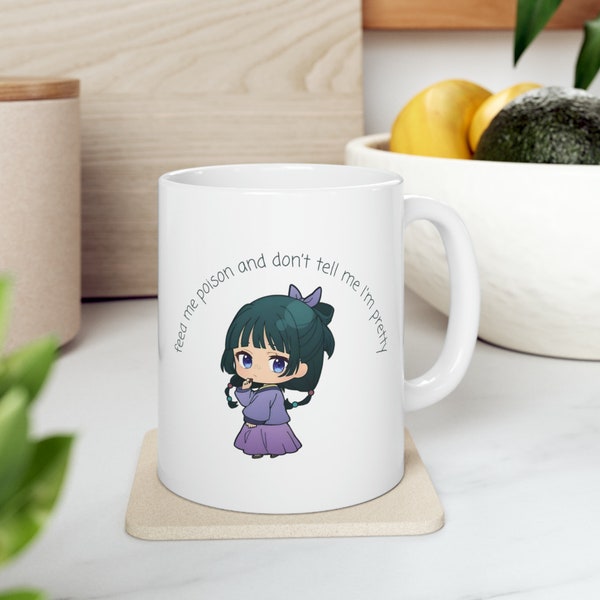 Maomao "Feed Me Poison and Don't Tell Me I'm Pretty" Mug - Anime Manga Cup - Kusuriya no Hitorigoto