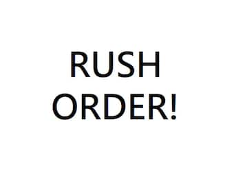 Rush Order (Add-On)