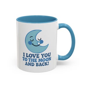 Mug, I Love You To The Moon And Back, Gift for Couples, Valentine&#39;s Day Mug, Anniversary Gift, Coffee Cup, Ceramic Mug