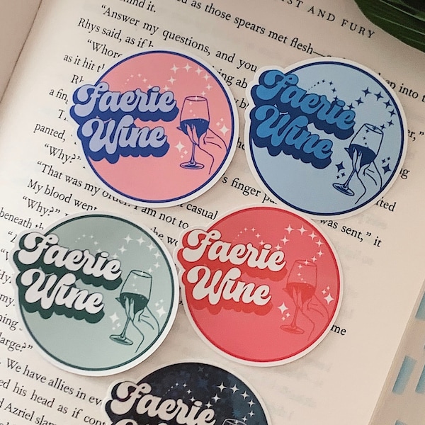 Faerie Wine Sticker / Bookish sticker Holographic Sticker / Bookish merch / Kindle sticker / Booktok / Reading lover / Fantasy / Bookworm