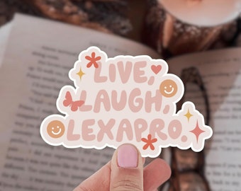 Live Laugh Lexapro Sticker: Mental Health Awareness, Kindle Sticker