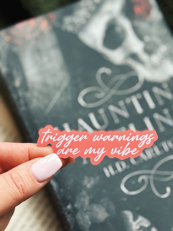 Trigger Warnings Book Sticker: Booktok, Dark Romance