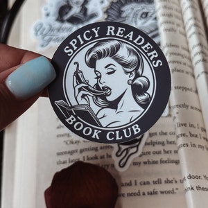 Spicy Readers Book Club Sticker / Booktok / Dark romance / Bookish sticker / Kindle sticker / Smut / Romantasy