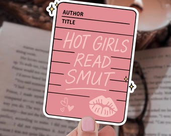 Hot Girls Read Smut Romance Reader Sticker: Booktok Valentines Kindle Sticker