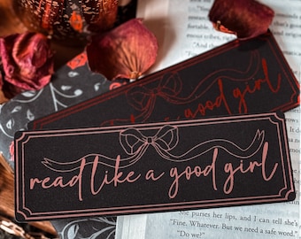 Good Girl Foil Bookmark / Smut Lover / Bookish Gifts / Spicy Book / Handmade Bookmark / Stfuadtdlagg / Booktok