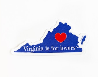 Sticker, laptop sticker, water bottle sticker, hydro flask sticker, Virginia is for lovers, Virginia, Virginia sticker, Virginia lover