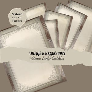 Vintage Backgrounds with Victorian Borders, 16 papers,  Portrait Orientation, Gratitude Journal, Faith Based Pages, Jesus Journal, Christian