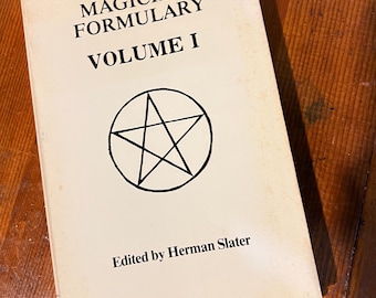 1981 First Edition "Magical Formulary Volume 1" by Herman Slater