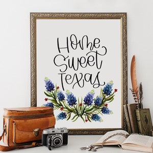 PRINTABLE Texas Art, Texas State Print, Home Sweet Texas Art