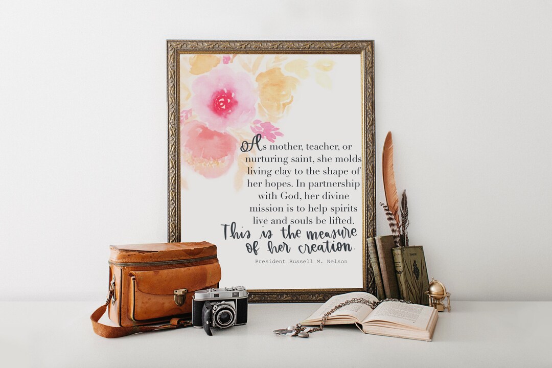PRINTABLE President Nelson Quote // Russell M. Nelson Quote Art // LDS Artwork // LDS Floral ...