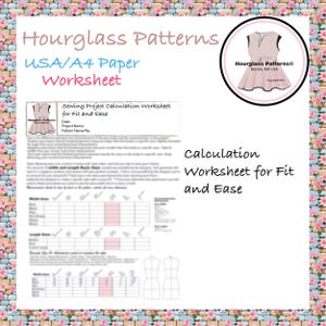 May include: A printable worksheet for sewing projects, titled "Hourglass Patterns" and "Calculation Worksheet for Fit and Ease". The worksheet includes a table with columns for measurements and a diagram of a dress.