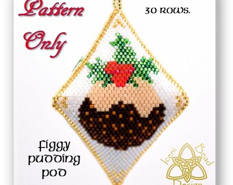 Figgy Pudding Christmas pod ornament, peyote stitch, pattern, instructions, pdf.