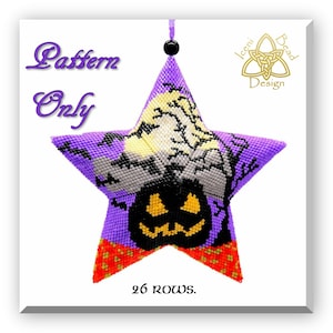 May include: A star-shaped beaded ornament with a Halloween theme. The ornament has a purple background with a spooky scene including a jack-o'-lantern, trees, and a moon. The text "Pattern Only" is visible. The bottom points are orange and red.