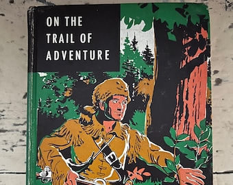 Libro de lectura Laidlaw de los años 50 - "Tras la pista de la aventura" - Libro de texto de primaria de tapa dura de 1955 - Ilustraciones a color - Excelente estado