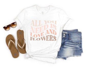 Flower Lover Shirt | Love and Flowers | Gift for mom | Gardener Gift | Short Sleeve Tee