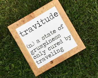 Travel definition wood sign | Wooden travel lover gift | vacation | Travitude | holiday vacation sign | funny quote sign