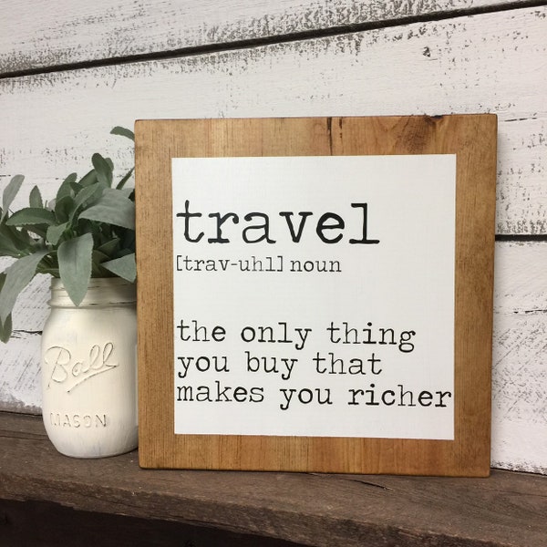 Travel definition wood sign | travel the only thing you buy that makes you richer | travel agent gift | travel lover gift | gallery wall