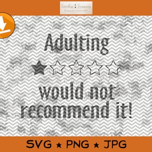 Adulting (Sterne) würde es nicht empfehlen - SVG PNG JPG Cut Dateien für Cricut oder Silhouette - Sofortiger Download