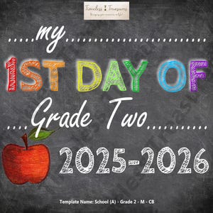 School (A) - My First Day of Grade 2 - (Digital Download, Instant Download, Printable)