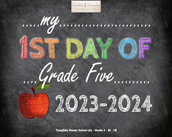 School (A) - My First Day of Grade 5 - (Digital Download, Instant Download, Printable)