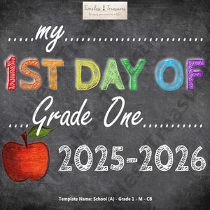 School (A) - My First Day of Grade 1 - (Digital Download, Instant Download, Printable)