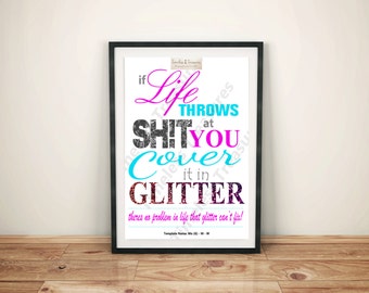 Motivational (G) - If Life Throws SH!T at You - (Digital Download, Instant Download, Printable)