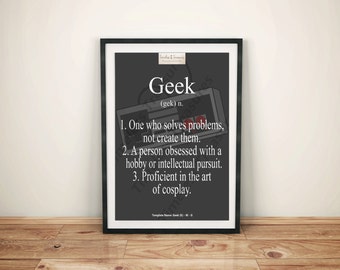 Geek (K) - Definition of a Geek - (Digital Download, Instant Download, Printable)