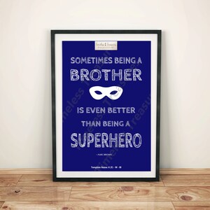 Kids (F) - Being a Brother is Better than a Superhero White on Blue - (Digital Download, Instant Download, Printable)