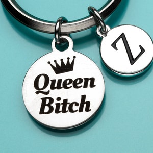 Queen Bitch Keychain, Queen Bitch Key Ring, Initial Keychain, Personalized Keychain, Custom Keychain, Charm Keychain, 746