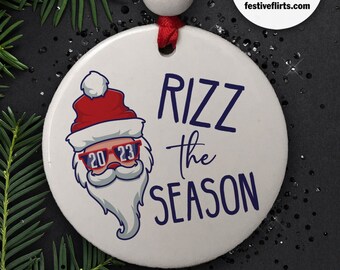 Rizz the Season Gen Z Ornament, Funny Gift for Teen, Slang Ornament, Hip Santa Swagger Charm, Trending Meme, Middle High School Christmas