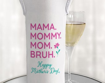 Mama Mommy Mom Bruh Happy Mother's Day Wine Bottle Gift Bag, Funny Mom Gift from Teen, Mom Wine Gift, Reusable Wine Tote, Mom Life