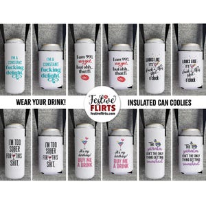 Funny Wearable Insulated Can Coolie Necklace, Hands-Free Drink Holder Snarky Sayings, Sarcastic Coozie Lanyard Straps for Seltzers Slim Can