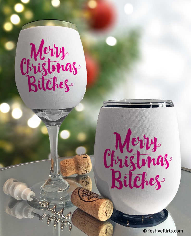 Naughty Christmas Wine Glass Sleeve Wraps, Insulated Drink Holder, Neoprene Beverage Coolie, Holiday Drinks, Festive Funny Wine Huggers Bitches