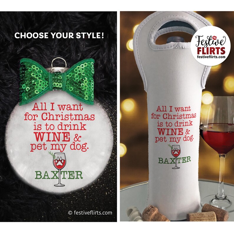 Personalized Drink Wine Pet Dog Christmas Ornament or Wine Bottle Bag
