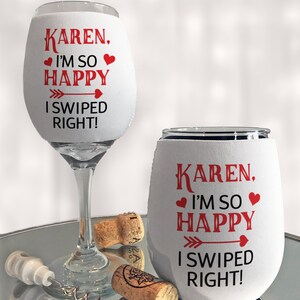 Personalized Happy I Swiped Right Valentine's Day Wine Bottle Bag or Wine Glass Sleeve, Boyfriend Girlfriend Name, Online Dating, Bumble image 3