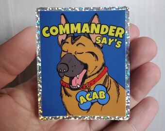 COMMANDER SAYS ACAB Sticker | antifascist | anarchist | 1312