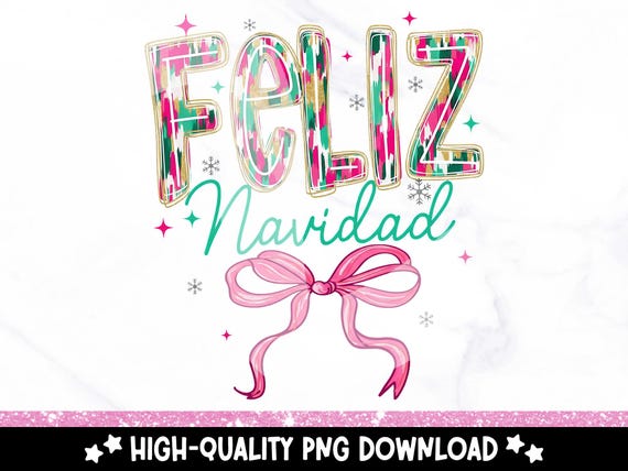 Brushstroke Feliz Navidad PNG: Coquette Spanish Christmas Clipart (Digital Download)