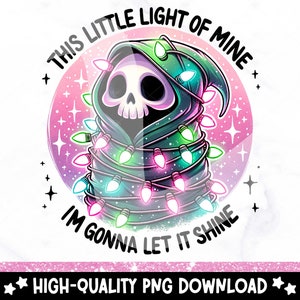 May include: A digital graphic featuring a cartoon grim reaper character wrapped in string lights. The reaper is wearing a green hood and has a skull face. Text reads "THIS LITTLE LIGHT OF MINE, I'M GONNA LET IT SHINE".
