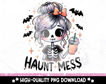 Halloween Skeleton Clipart: Haunt Mess Coffee Design (PNG Digital Download)