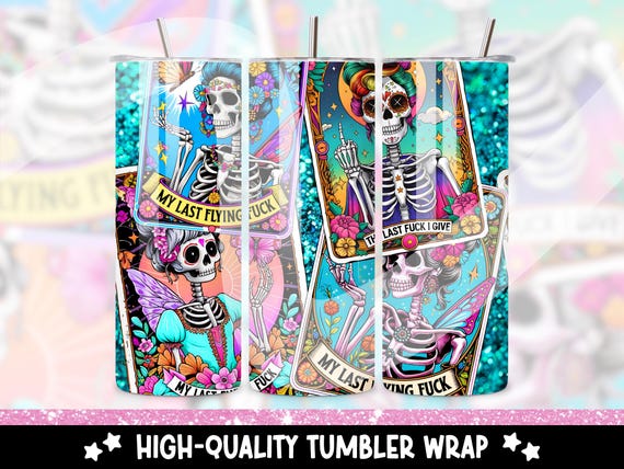 Sarcastic Tarot Cards Tumbler Wrap, Snarky Witchy Skeleton 20oz Skinny Straight Tumbler Wrap Sublimation Design, Funny Tumbler PNG Download