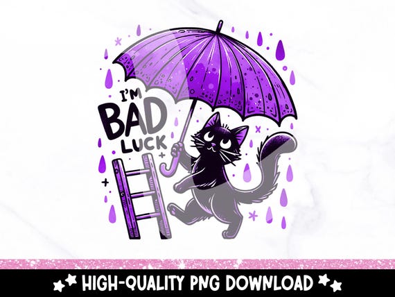 I'm Bad Luck PNG, Funny Retro Black Cat Sublimation Design, Sarcastic Cat DTF File, Mental Health Clipart, Digital Download, Introverted Png