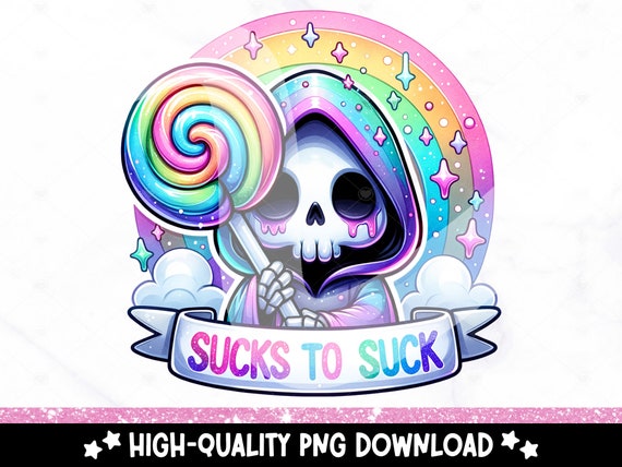 Sucks to Suck PNG, Snarky Skeleton Clipart, Funny Grim Reaper Sublimation Design, Pastel Goth DTF Transfer File, Spooky Summer Shirt, Mug