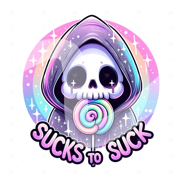 Sucks to Suck PNG, Snarky Skeleton Clipart, Funny Grim Reaper Sublimation Design, Pastel Goth DTF Transfer File, Spooky Summer Shirt, Mug