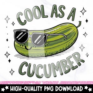 Puede incluir: Un pepino verde de dibujos animados con gafas de sol con el texto "Cool as a Cucumber" en un fondo blanco con pequeñas estrellas blancas.