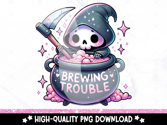 Funny Brewing Trouble PNG, Sarcastic Skeleton Sublimation Design, Grim Reaper DTF Transfer, Trendy TShirt Design, Mug, Tumbler Wrap, Sticker