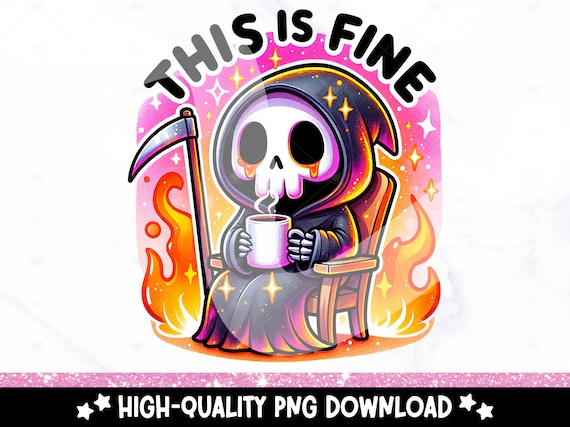 This is Fine PNG, Sassy Skeleton Clipart, Sarcastic Skeleton Clipart, Sarcasm Png, Snarky Shirt Design, Sublimation DTF Transfer File